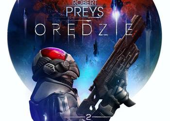 Orędzie Tom II KONFLIKT geopolityczna fantastyka naukowa