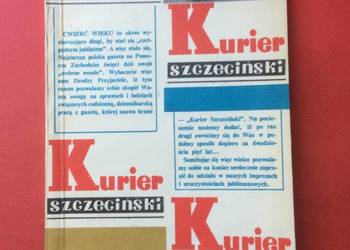 ( 467. ) XXV Lecie Kuriera Szczecińskiego