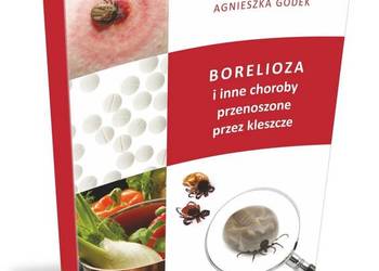 Godek - Borelioza i inne choroby przenoszone przez