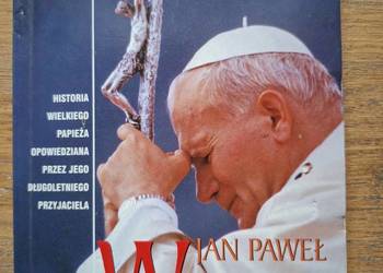 Jan Paweł Wielki 25 lat pontyfikatu
