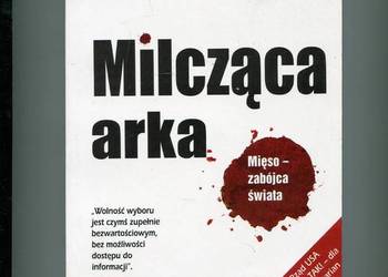 Milcząca arka Mięso zabójca świata - Gellatley