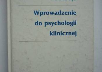 WPROWADZENIE DO PSYCHOLOGII KLINICZNEJ - H.SĘK