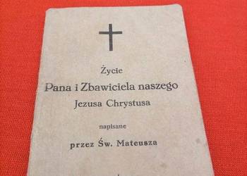 Życie Pana i Zbawiciela Naszego Jezusa Chrystusa 1928 rok