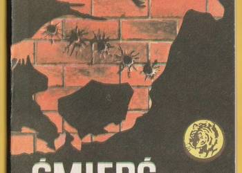 ŻÓŁTY TYGRYS - ŚMIERĆ PODAJE DŁOŃ - 1985