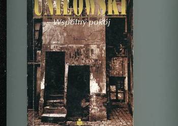 Wspólny pokój - Uniłowski