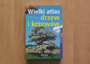 Książka Wielki atlas drzew i krzewów