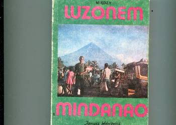 Między Luzonem a Mindanao - Wolniewicz