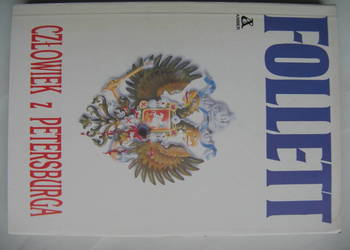 Ken Follett, Człowiek z Petersburga