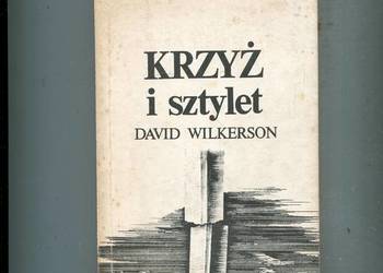Krzyż i sztylet - David Wilkerson