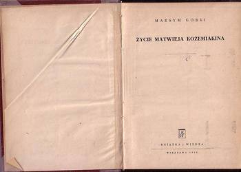 (8690) ŻYCIE MATWIEJA KOŻEMIAKINA – MAKSYM GORKI