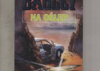 Na oślep - Bagley