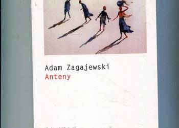 Anteny - Adam Zagajewski