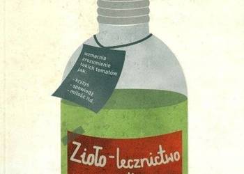 Zioło-lecznictwo - O. Wojciech Ziółek, A.Sosnowska