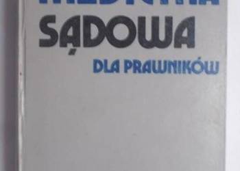 MEDYCYNA SĄDOWA DLA PRAWNIKÓW - MARCINKOWSKI