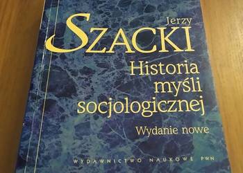 Historia myśli socjologicznej / Jerzy Szacki 2007 db+ Historia myśli socjologicznej / Jerzy Szacki 2007 db+