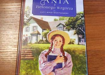 Ania z zielonego wzgórza   Lucy Maud Montgomery