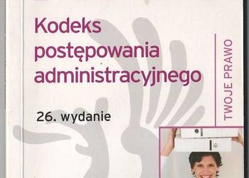 KODEKS POSTĘPOWANIA ADMINISTRACYJNEGO - WYD. 26