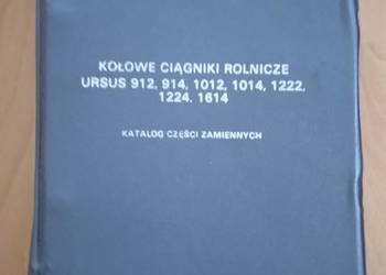 Katalog części Ursus 912, 914, 1012, 1014, 1222, 1224, 1614 oryginał