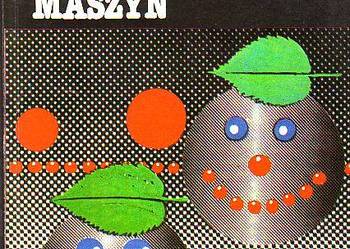 (5794) W STRONĘ UŚMIECHNIĘTYCH MASZYN (SPACER POGRANICZEM BI
