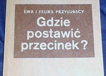 Gdzie postawić przecinek? Ewa Przyłubska, Feliks Przyłubski