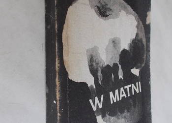 W matni - Gertruda R. Sławek - kryminał