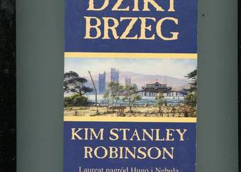 Dziki brzeg - Kim Stanley Robinson