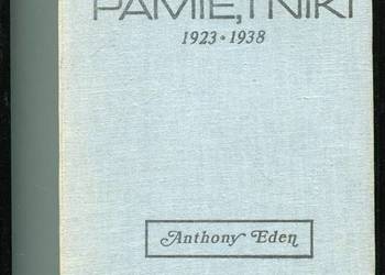 Pamiętniki 1923-38 T.1 Anthony Eden