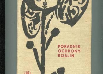 Poradnik ochrony roślin - Kochman , Węgorek
