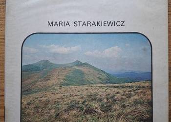 Bieszczady część południowa- Maria Starakiewicz