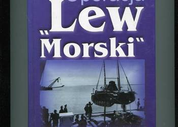 Operacja Lew Morski - Egbert Kieser