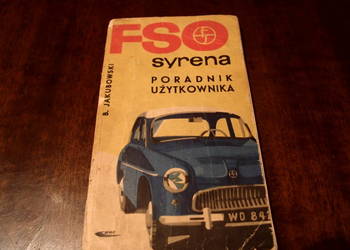 FSO Syrena poradnik Użytkownika 1965r rarytas kolekcjonerski
