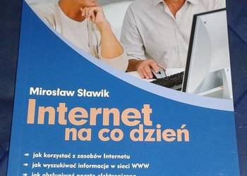 Internet na co dzień - Mirosław Sławik Internet na co dzień - Mirosław Sławik
