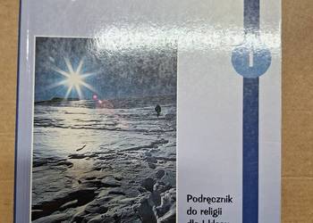 Jestem świadkiem Chrystusa w Kościele Podręcznik do religii 1 klasa