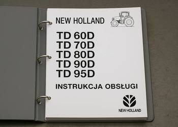Instrukcja Obsługi NEW HOLLAND TD60D TD70D TD80D TD90D TD95D po Polsku