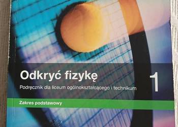 Podręcznik do Fizyki dla liceum i technikum.