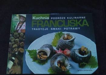 Kuchnia francuska kulinarne podróże