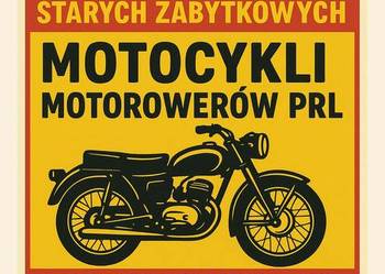 ODKUP ZA GOTÓWKĘ KOLEKCJI MOTOCYKLI ZABYTKOWYCH MOTOCYKLE PRL MOTORÓW