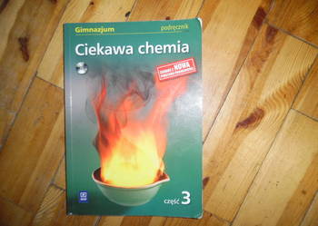Ciekawa chemia 3. Podręcznik. Gimnazjum + CD