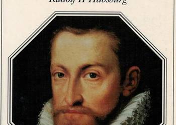 CESARZ ALCHEMIKÓW RUDOLF II HABSBURG