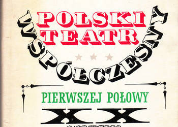 (01840) POLSKI TEATR WSPÓŁCZESNY PIERWSZEJ POŁOWY XX WIEKU –
