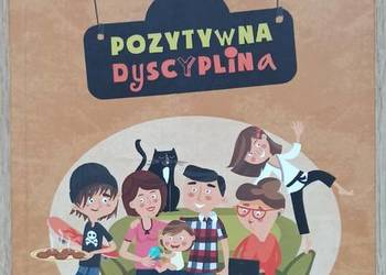 Pozytywna dyscyplina - Jane Nelson