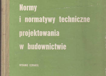(01591) NORMY I NORMATYWY TECHNICZNE PROJEKTOWANIA W BUDOWNI
