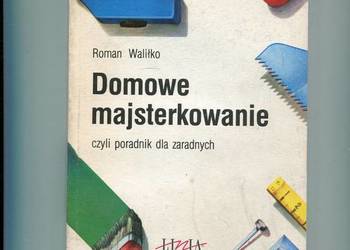 Domowe majsterkowanie - Waliłko