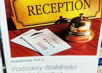 Podstawy działalności przedsiębiorstwa hotelowego reception