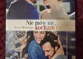 Nie mów nic Kocham Cię Mhiari McFlarone
