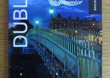 National Geografic - Dublin - Historia, Mity, Tajemnice