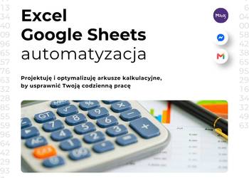 Excel i Google Sheets - automatyzacja arkuszy kalkulacyjnych