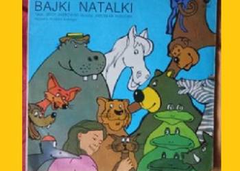 Bajki Natalki - płyta winylowa / 1987 / Kukulski/ Kobuszewski / Seniuk