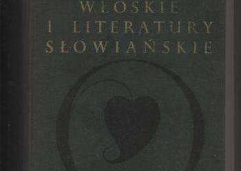 Odrodzenie włoskie i literatury słowiańskie Odrodzenie włoskie i literatury słowiańskie