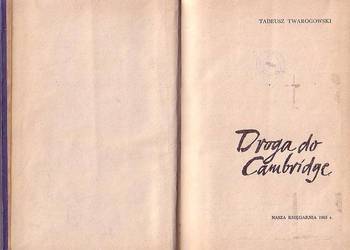 (0362) DROGA DO CAMBRIDGE – TADEUSZ TWAROGOWSKI